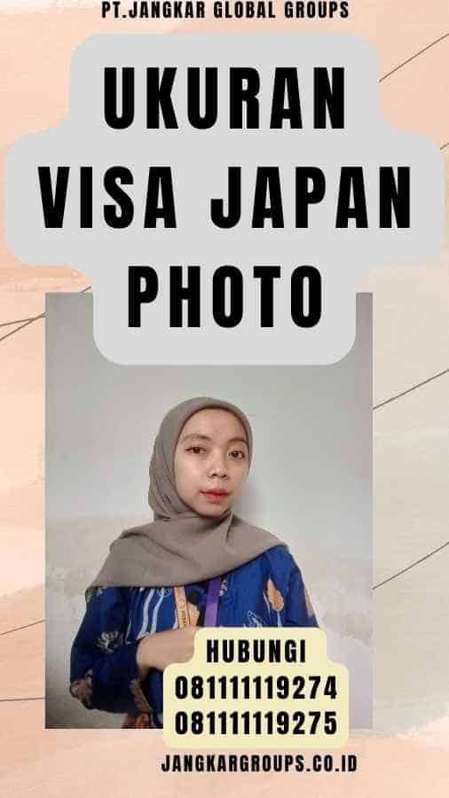 Ukuran Visa Japan Photo