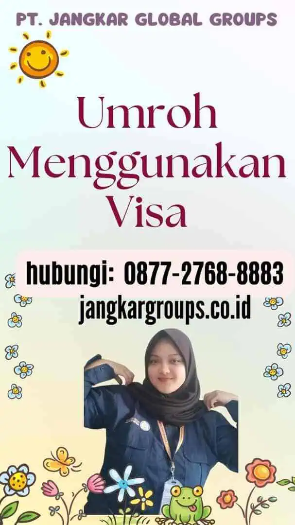 Umroh Menggunakan Visa