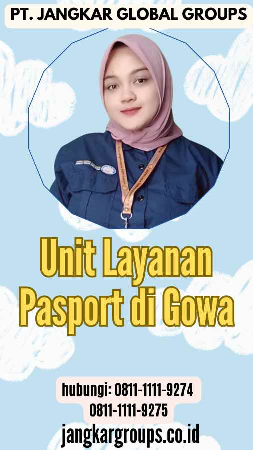 Unit Layanan Pasport di Gowa