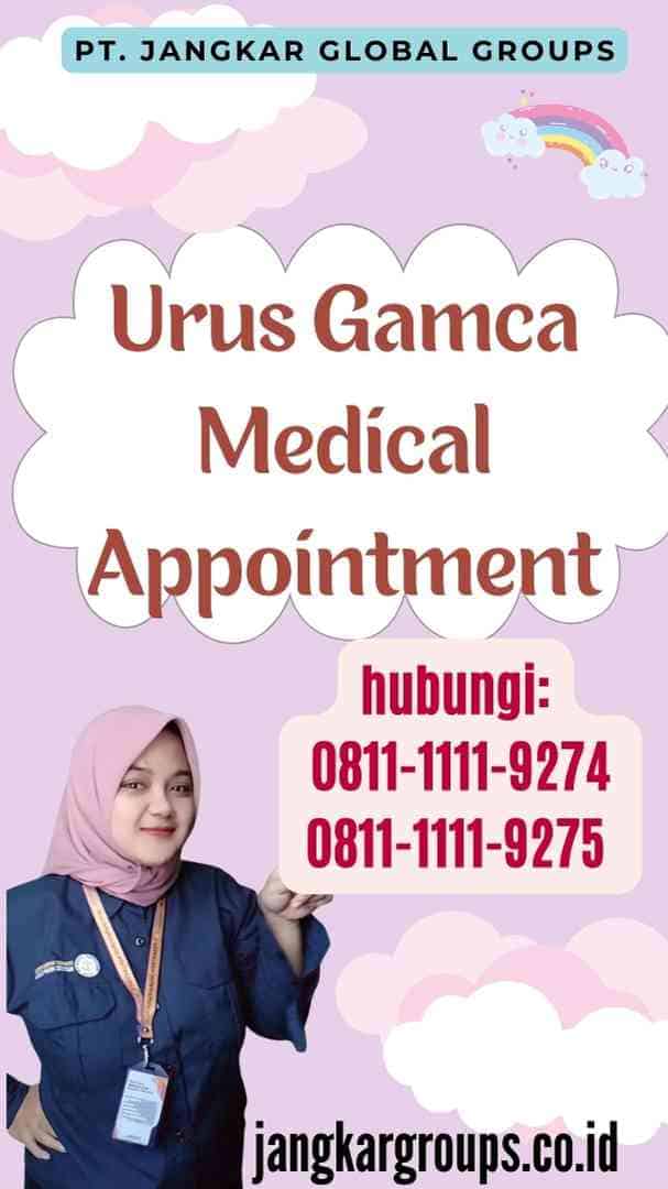 Urus Gamca Medical Appointment