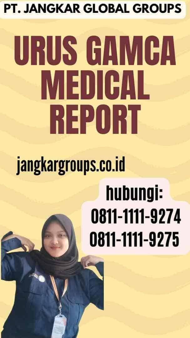 Urus Gamca Medical Report