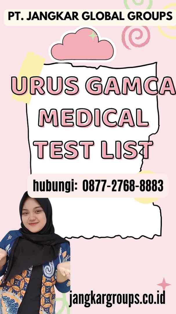 Urus Gamca Medical Test List