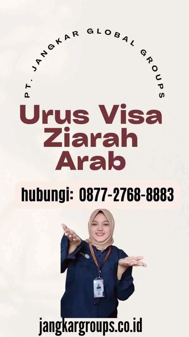 Urus Visa Ziarah Arab