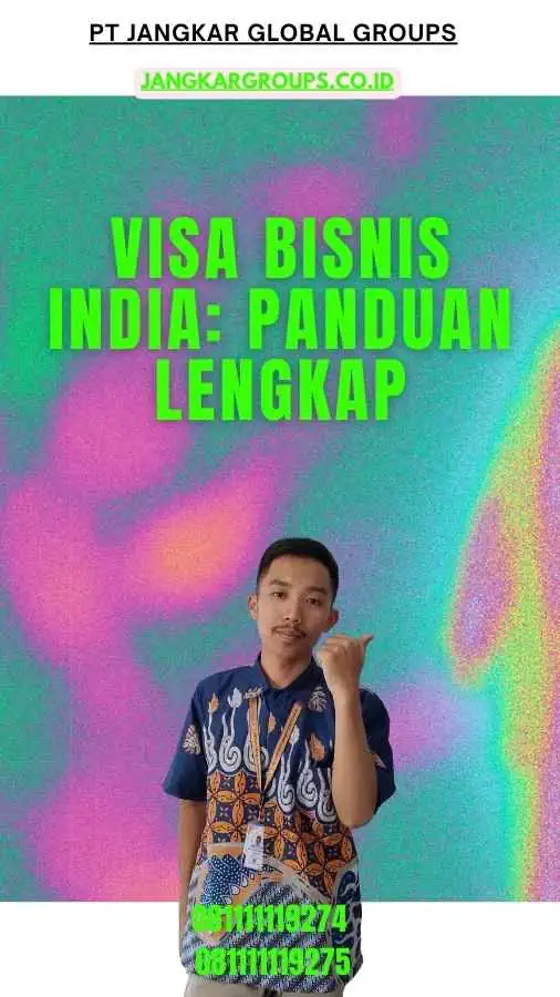 Visa Bisnis India Panduan Lengkap