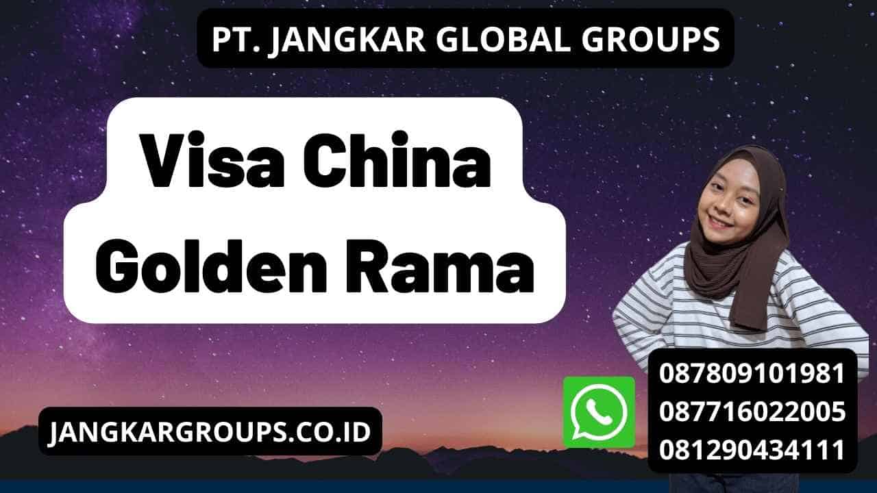 Visa China Golden Rama
