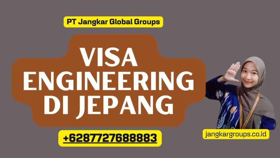 Visa Engineering di Jepang