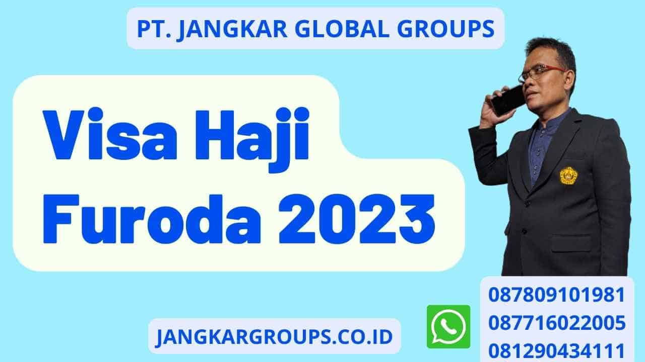 Visa Haji Furoda 2023