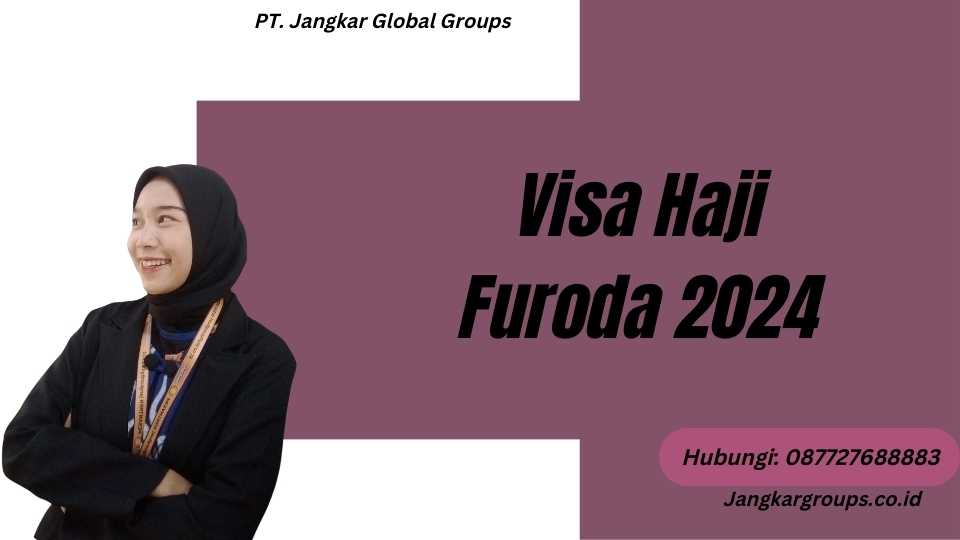 Visa Haji Furoda 2024