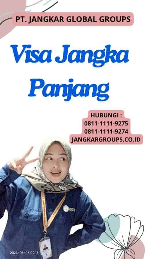 Visa Jangka Panjang