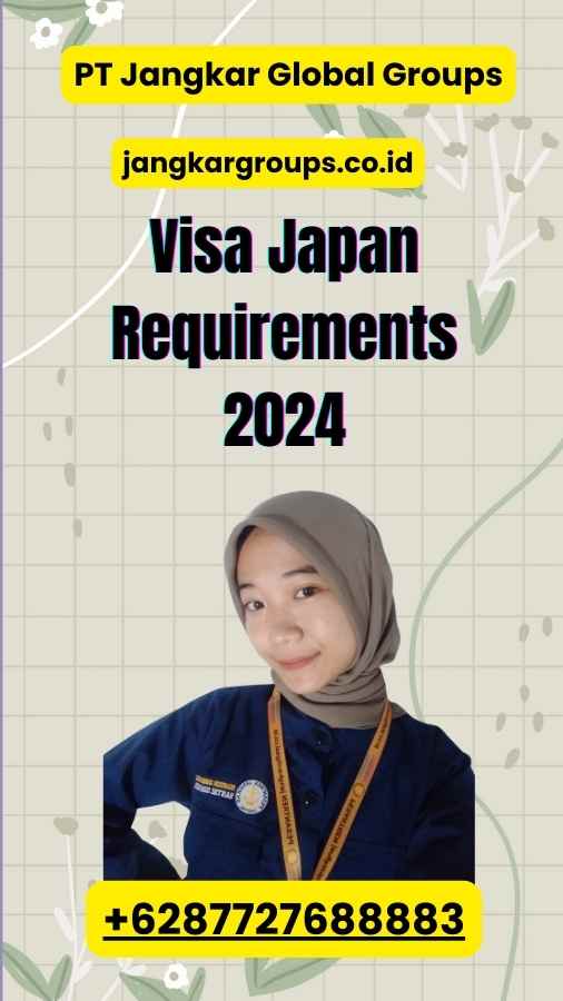 Visa Japan Requirements 2024