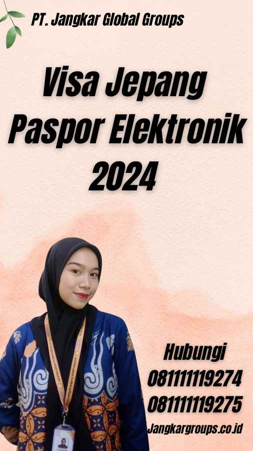 Visa Jepang Paspor Elektronik 2024