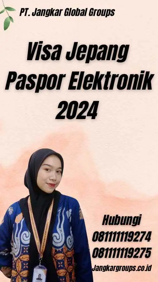 Visa Jepang Paspor Elektronik 2024