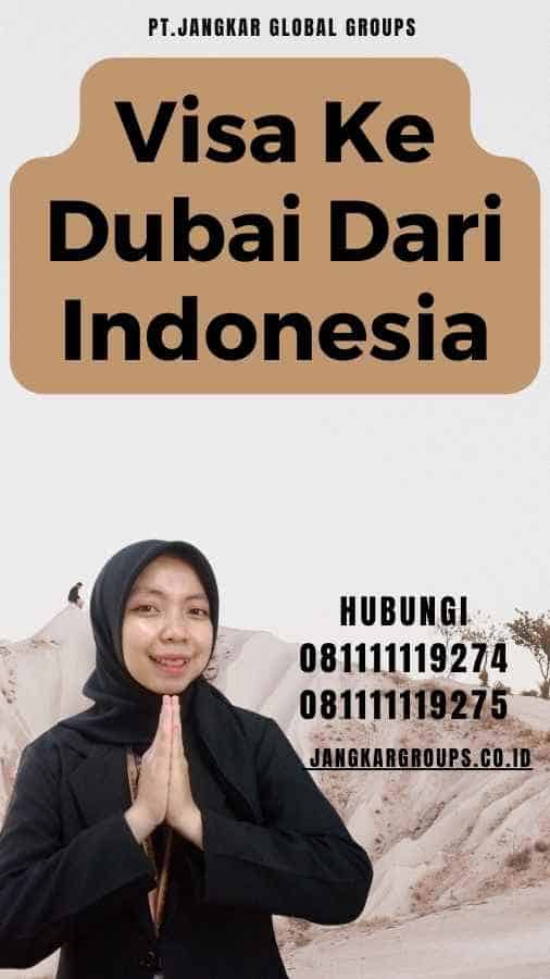 Visa Ke Dubai Dari Indonesia