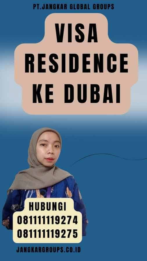 Visa Residence ke Dubai