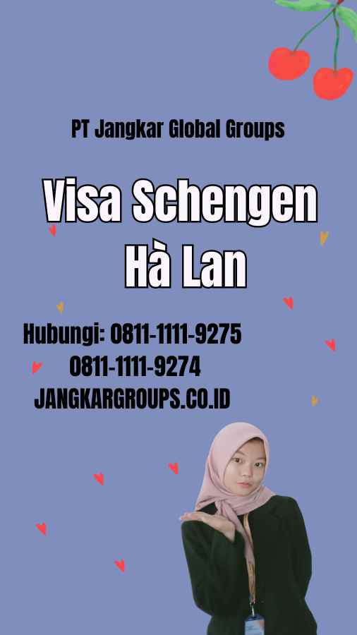 Visa Schengen Hà Lan
