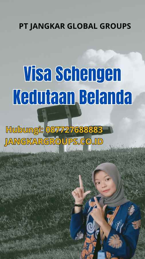 Visa Schengen Kedutaan Belanda