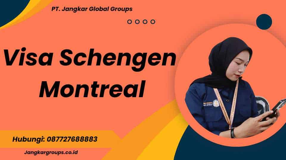 Visa Schengen Montreal
