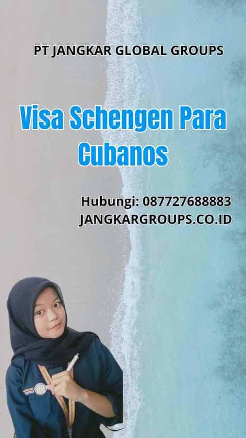 Visa Schengen Para Cubanos