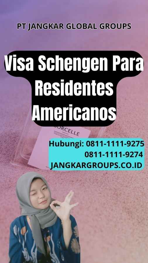 Visa Schengen Para Residentes Americanos