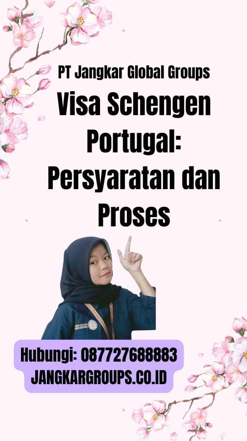 Visa Schengen Portugal: Persyaratan dan Proses