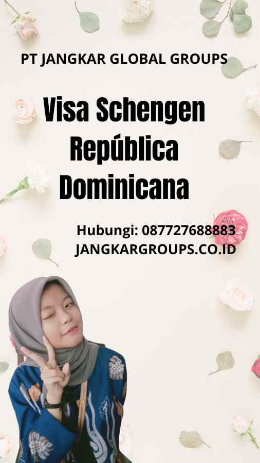 Visa Schengen República Dominicana