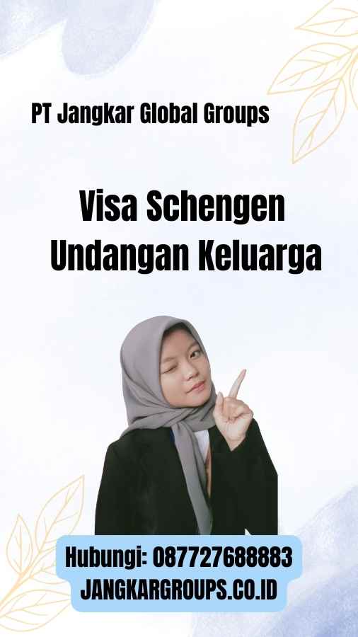 Visa Schengen Undangan Keluarga