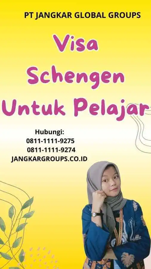 Visa Schengen Untuk Pelajar