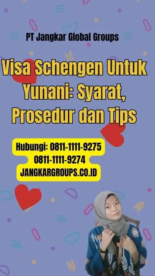 Visa Schengen Untuk Yunani: Syarat, Prosedur dan Tips