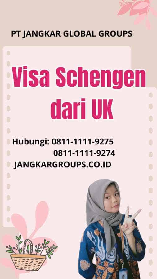 Visa Schengen dari UK