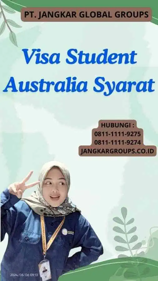 Visa Student Australia Syarat