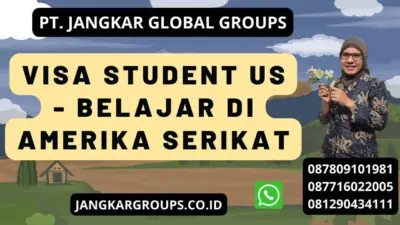 Visa Student US - Belajar di Amerika Serikat