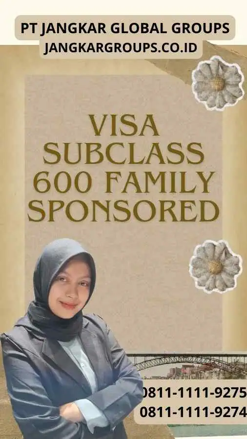 Visa Subclass 600 Family Sponsored