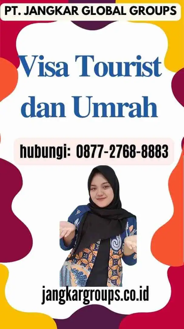 Visa Tourist dan Umrah