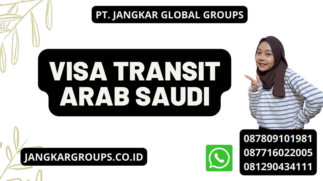 Visa Transit Arab Saudi