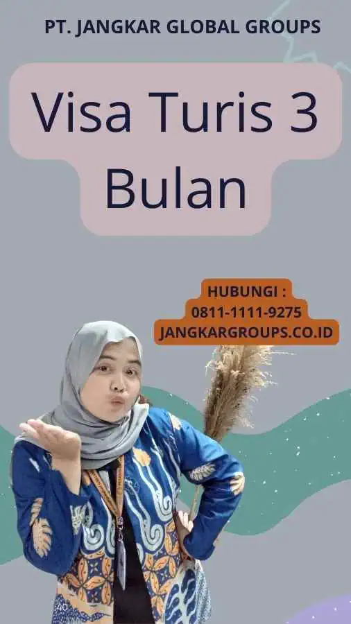 Visa Turis 3 Bulan