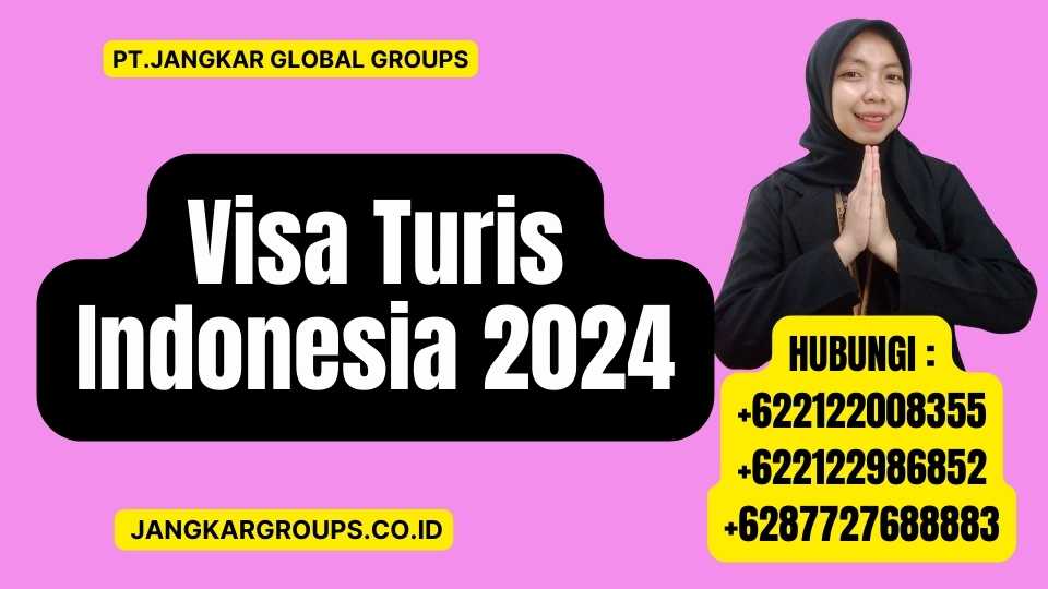 Visa Turis Indonesia 2024