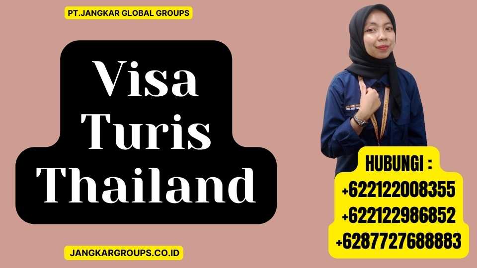 Visa Turis Thailand