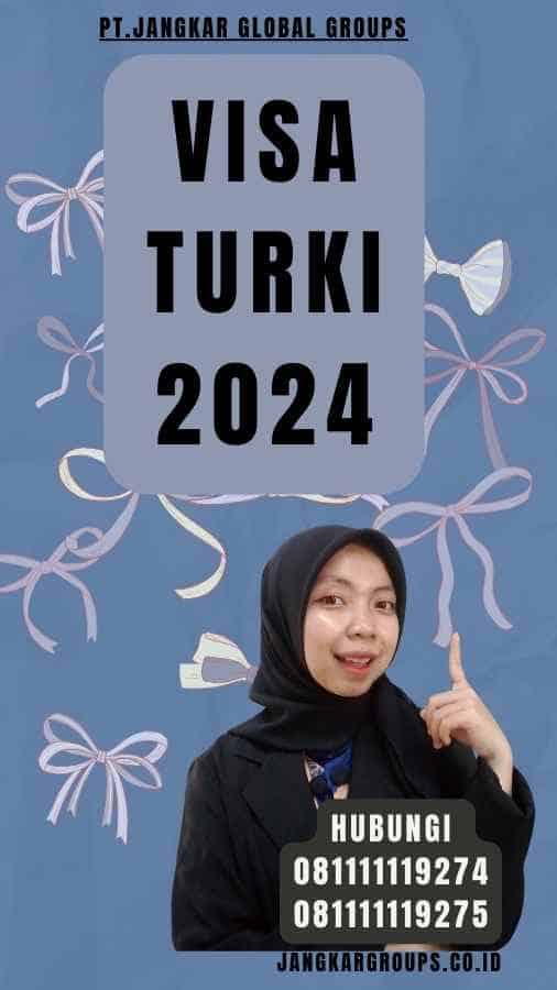 Visa Turki 2024