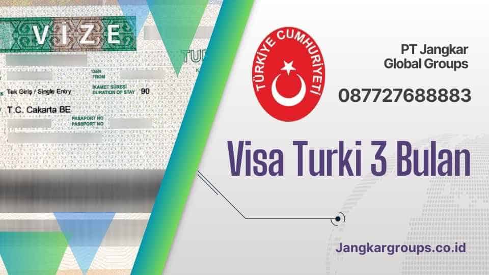 Visa Turki 3 Bulan