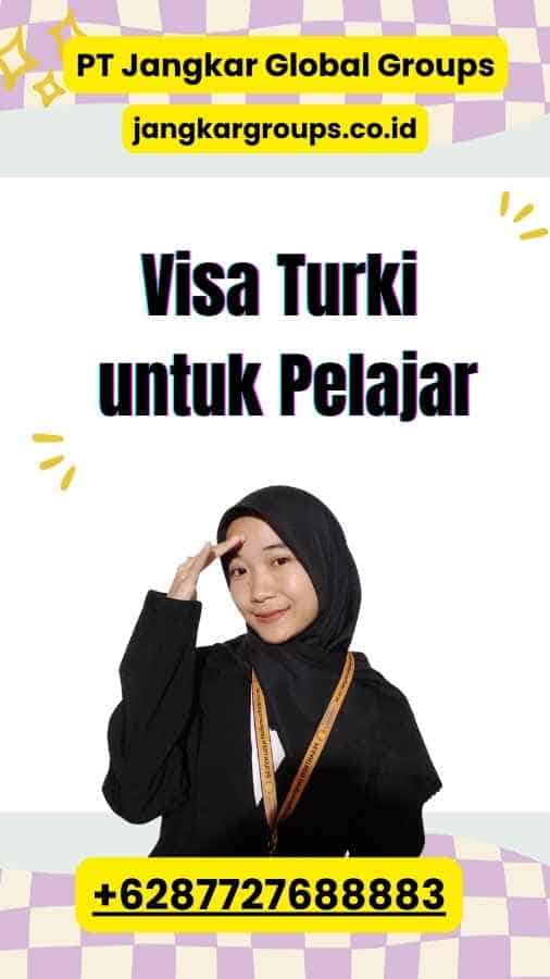 Visa Turki untuk Pelajar