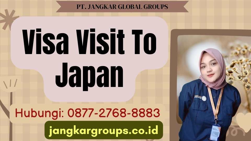 Visa Visit To Japan