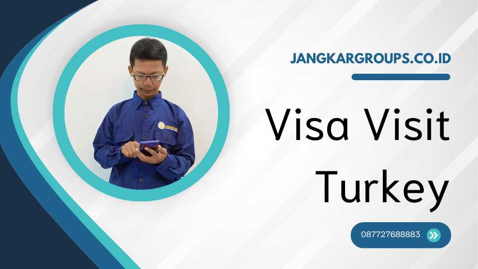 Visa Visit Turkey