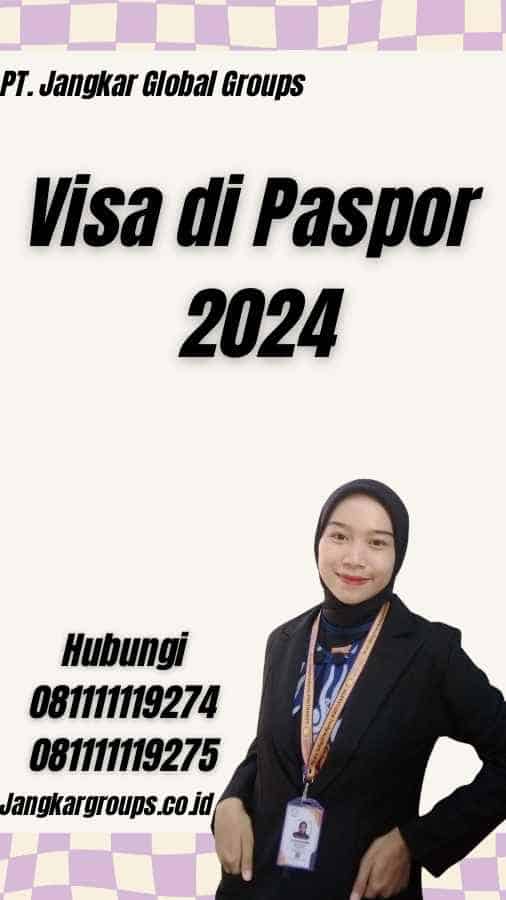Visa di Paspor 2024