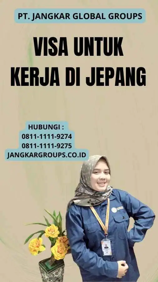 Visa untuk Kerja di Jepang