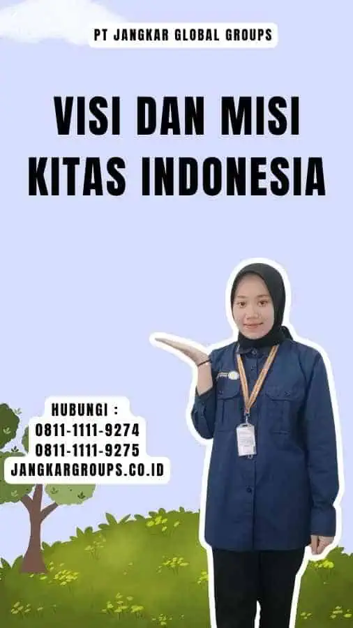 Visi dan Misi Kitas Indonesia