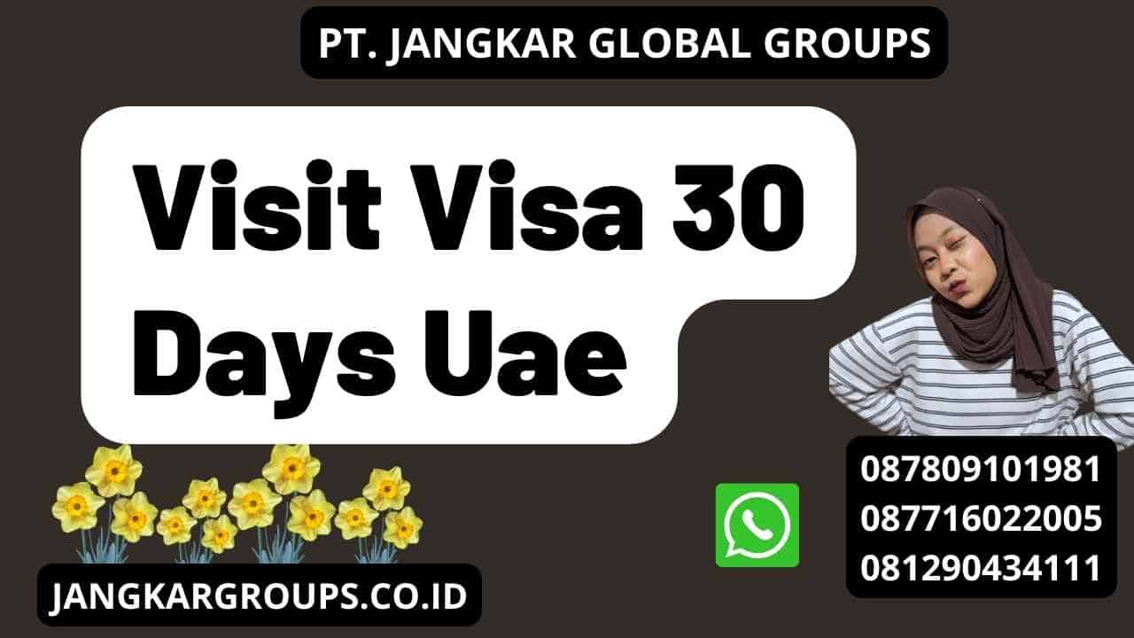 Visit Visa 30 Days Uae