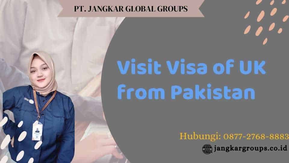 Visit Visa of UK from Pakistan