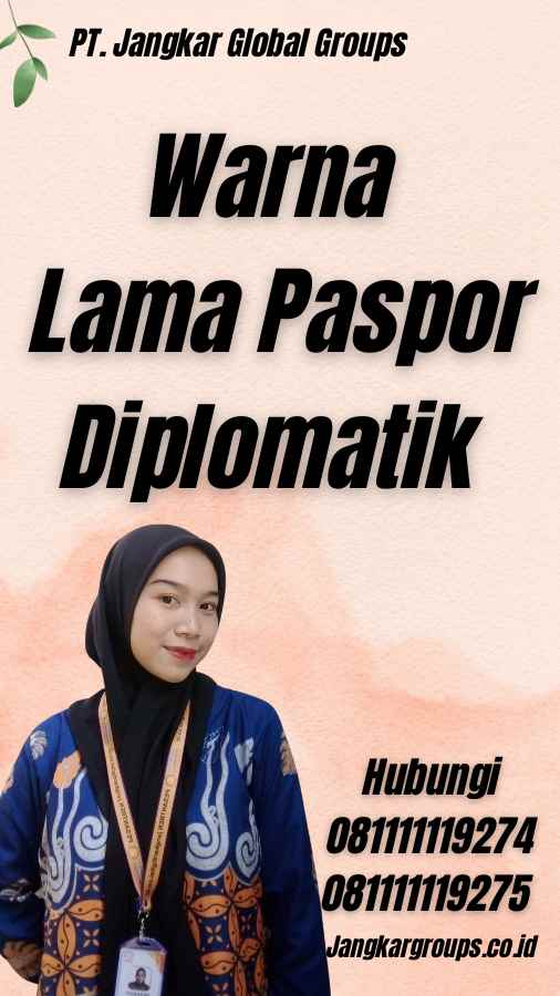 Warna Lama Paspor Diplomatik