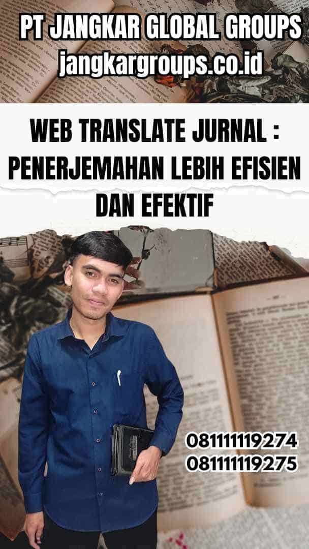 Web Translate Jurnal Penerjemahan Lebih Efisien dan Efektif