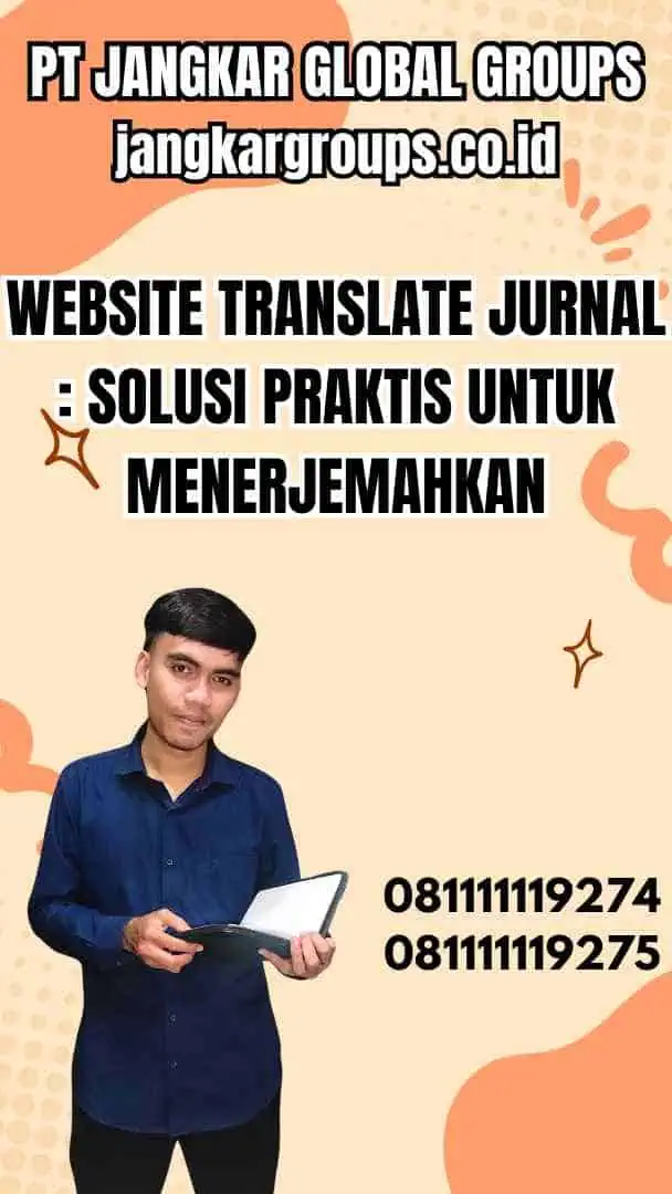 Website Translate Jurnal Solusi Praktis untuk Menerjemahkan